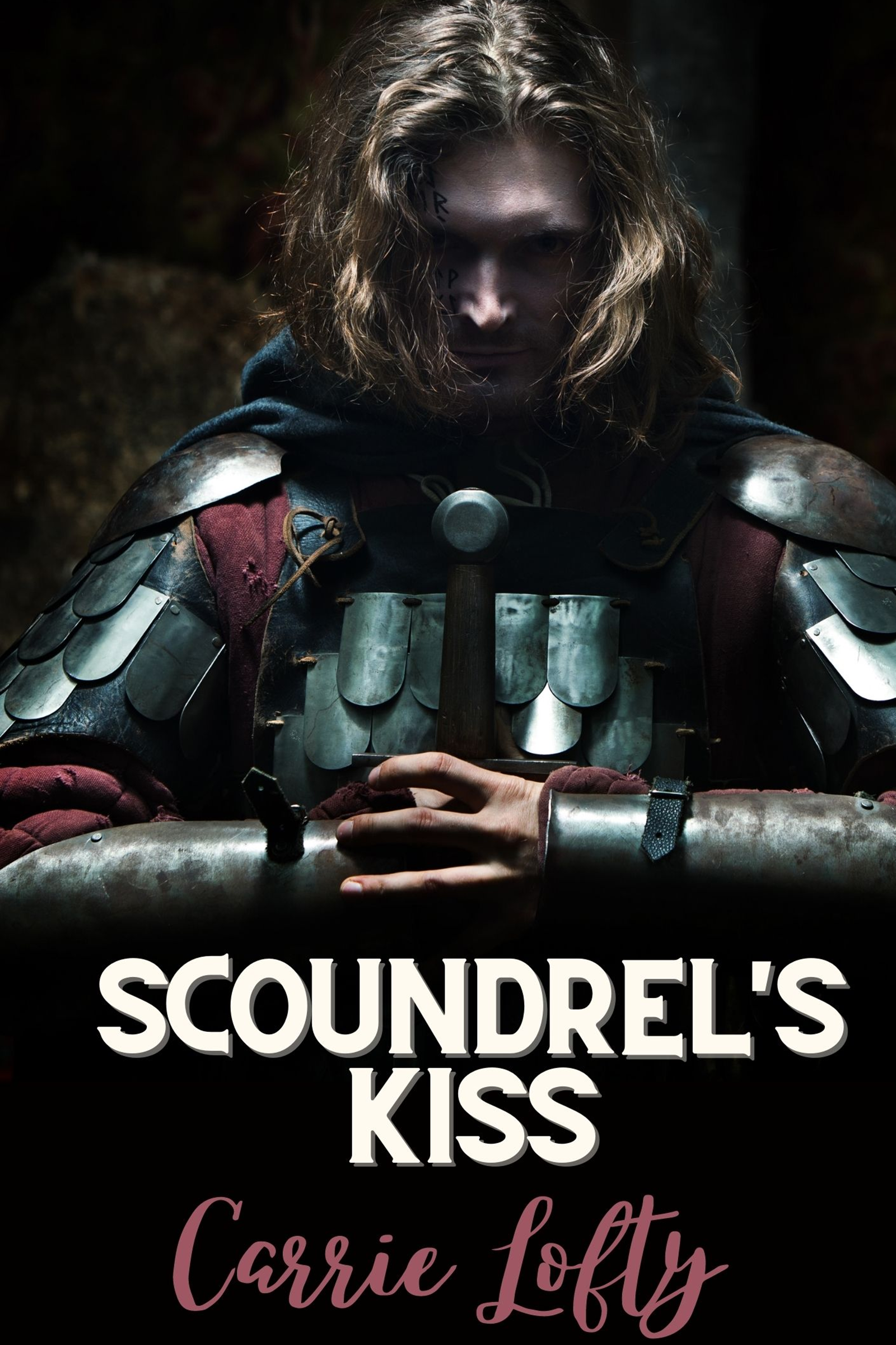 Lofty, Carrie – Scoundrels #2 – Scoundrel_s Kiss